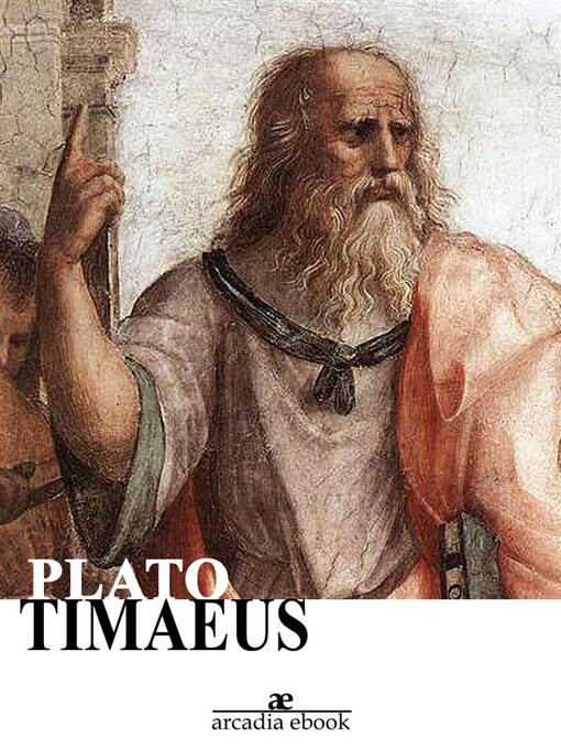 Title details for Timaeus by Plato - Wait list